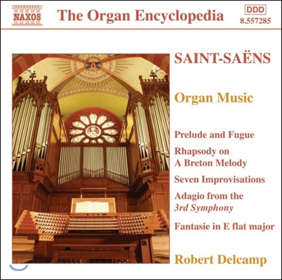 Robert Delcamp 생상스: 오르간 작품집 - 전주곡과 푸가, 브르타뉴 랩소디 (Saint-Saens: Organ Music - Prelude & Fugue, Rhapsody on a Breton Melody)