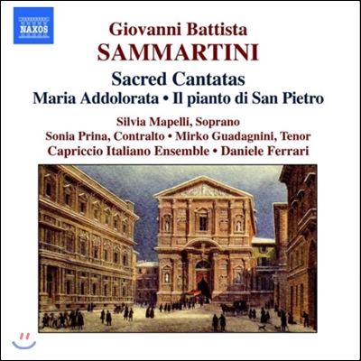 Daniele Ferrari 삼마르티니: 종교 칸타타 - 비탄의 성모, 베드로의 눈물 (Sammartini: Sacred Cantatas - Maria Addolorata, Il Pianto di San Pietro)