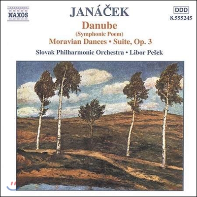 Libor Pesek 야나체크: 교향시 '다뉴브', 모라비아 춤곡, 모음곡 (Janacek: Symphonic Poem 'Danube', Moravian Dances, Suite Op.3)