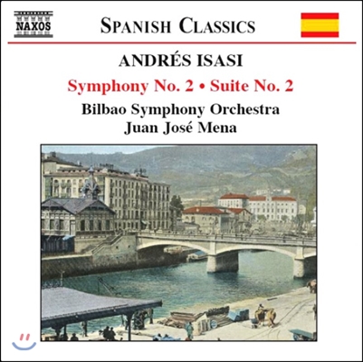 Juan Jose Mena 안드레스 이사시: 교향곡 2번, 모음곡 2번 (Andres Isasi: Symphony Op.23, Suite Op.21)