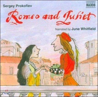 June Whitfield / Andrew Mogrelia 프로코피에프: 로미오와 줄리엣 (Prokofiev: Romeo &amp; Juliet)