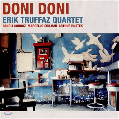 Erik Truffaz Quartet - Doni Doni