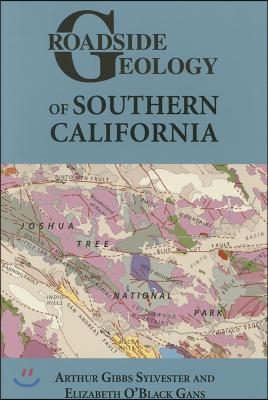 Roadside Geology of Southern California