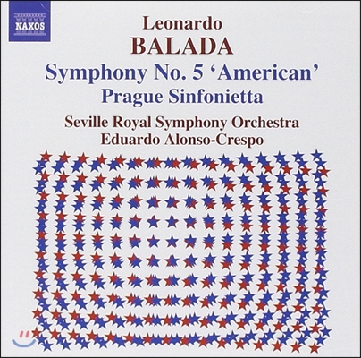 Eduardo Alonso-Crespo 레오나르도 발라다: 교향곡 5번 &#39;아메리카&#39;, 프라하 신포니에타 (Leonardo Balada: Symphony &#39;American&#39;, Prague Sinfonietta)