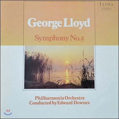Edward Downes 조지 로이드: 교향곡 5번 (George Lloyd: Symphony No.5)