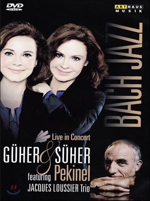 Guher &amp; Suher Pekinel / Jacques Loussier 페키넬 자매와 자크 루시에 트리오 - 바흐 재즈 (Bach Jazz [Live in Concert])
