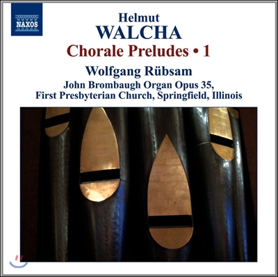 Wolfgang Rubsam 헬무트 발햐: 오르간을 위한 코랄 전주곡 [코랄 프렐류드] 1집 - 볼프강 뤼브잠 (Helmut Walcha: Chorale Preludes 1)