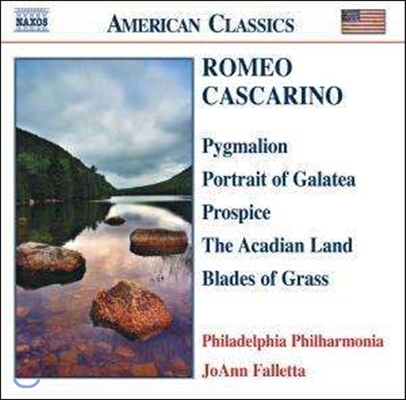 JoAnn Falletta 로미오 카스카리노: 피그말리온, 갈라테아의 초상 (Romeo Cascarino: Pygmalion, Portrait of Galatea, Prospice, Acadian Land, Blades of Grass)