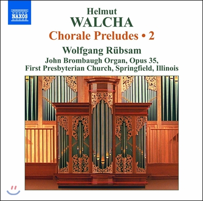 Wolfgang Rubsam 헬무트 발햐: 오르간을 위한 코랄 전주곡 [코랄 프렐류드] 2집 - 볼프강 뤼브잠 (Helmut Walcha: Chorale Preludes 2)
