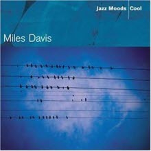 Miles Davis - Jazz Moods : Cool (수입/미개봉)