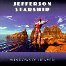 Jefferson Starship - Windows Of Heaven