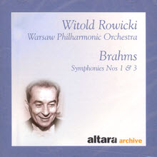 Witold Rowicki - Brahms : Symphonies No 1 & 3 (수입/미개봉/alt1006)