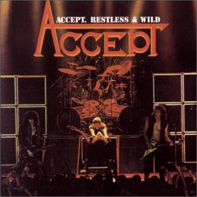 Accept - Restless And Wild (Remastered)