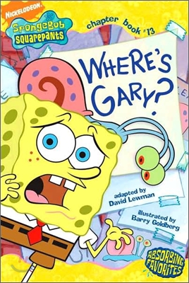Spongebob Squarepants Chapter Book #13 : Where's Gary?