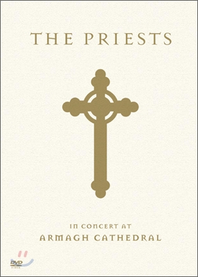 The Priests - In Concert At Armagh Cathedral 더 프리스트 - 아마 대성당 공연 실황 DVD