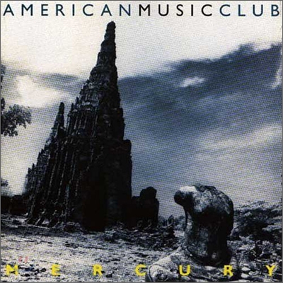 American Music Club - Mercury