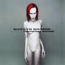 Marilyn Manson - Mechanical Animals (일본수입)