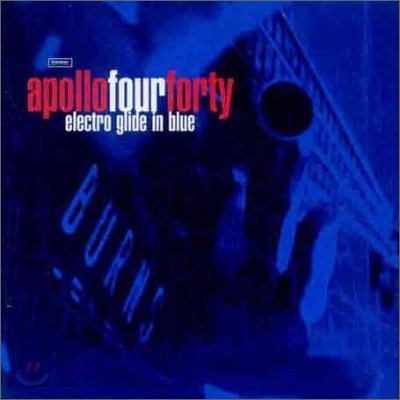 Apollo 440 - Electro Glide In Blue