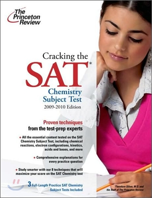 Cracking the SAT Chemistry Subject Test, 2009-2010 Edition