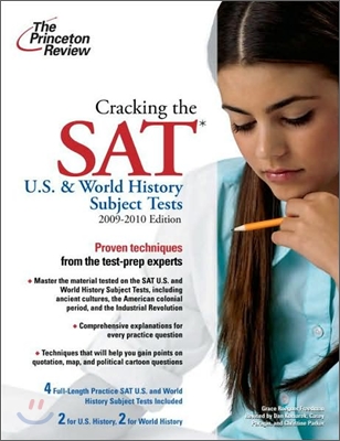 Cracking the SAT U.S. &amp; World History Subject Tests, 2009-2010 Edition