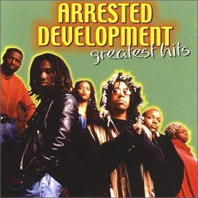 Arrested Development - Greatest Hits