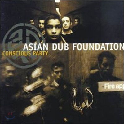 Asian Dub Foundation - Conscious Party