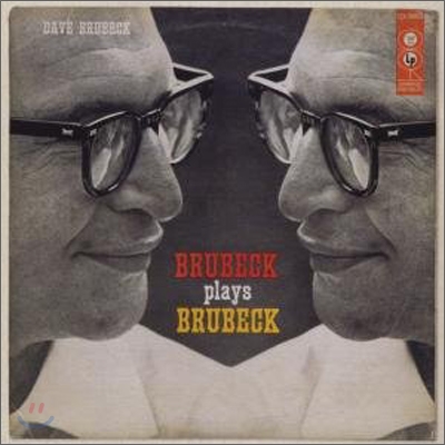 Dave Brubeck - Brubeck Plays Brubeck