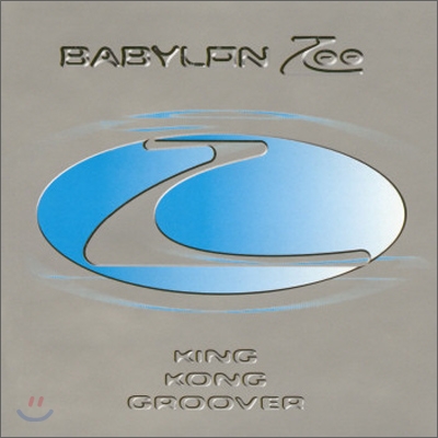 Babylon Zoo - King Kong Groover