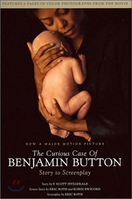 The Curious Case of Benjamin Button : Story to Screenplay