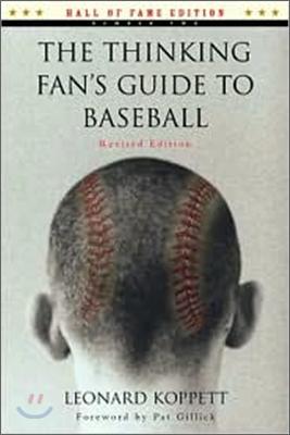 The Thinking Fan's Guide to Baseball