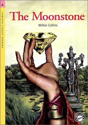 Compass Classic Readers Level 4 : The Moonstone 