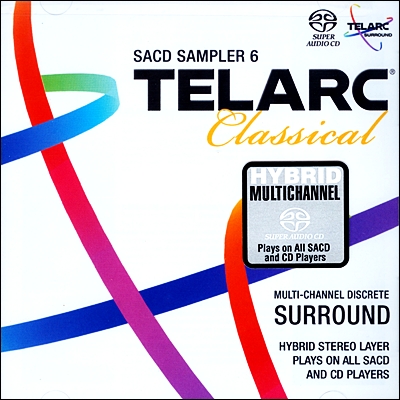 텔락 SACD 샘플러 클래식 6집 (Telarc Classical SACD Sampler 6)