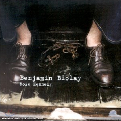 Benjamin Biolay - Rose Kennedy