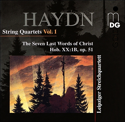 Leipzig String Quartet 하이든: 현악 사중주 1집 - 십자가 위의 일곱 말씀 (Haydn: String Quartet, Op. 51 'Seven Last Words')