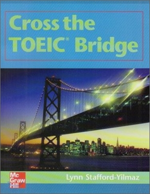 Cross the TOEIC Bridge