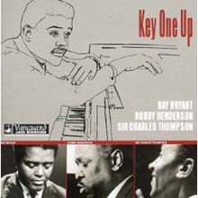 Bobby Henderson &amp; Sir Charles Thompson &amp; Ray Bryant - Key One Up 