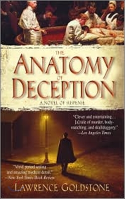 The Anatomy of Deception: A Novel of Suspense