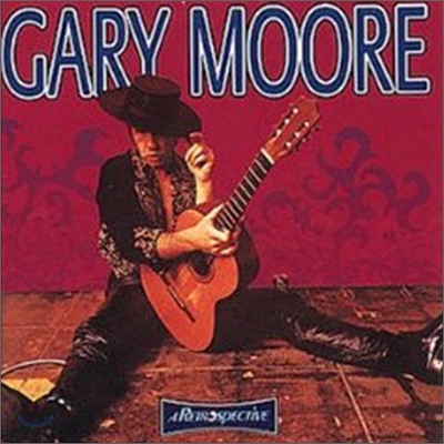 Gary Moore - A Retrospective (Best Of The Best)