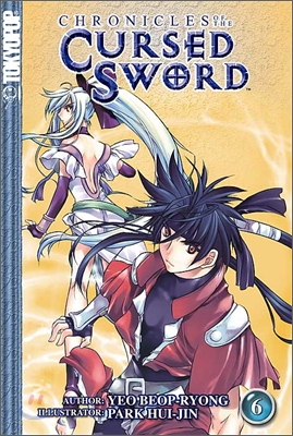 Chronicles of the Cursed Sword : Volume 6