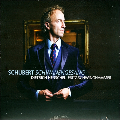 Dietrich Henschel 슈베르트: 백조의 노래 - 디트리히 헨셸 (Schubert : Schwanengesang D957) 