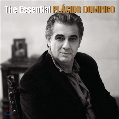 Placido Domingo 에센셜 플라시도 도밍고 (The Essential Placido Domingo)
