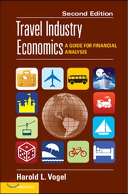 Travel Industry Economics: A Guide for Financial Analysis