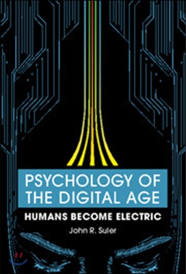 Psychology of the Digital Age