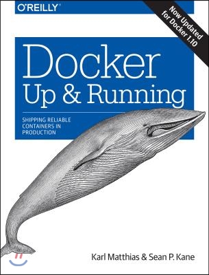 Docker: Up &amp; Running: Shipping Reliable Containers in Production