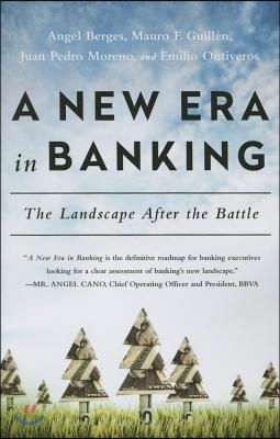 New Era in Banking: The Landscape After the Battle