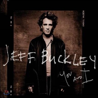 Jeff Buckley - You And I 제프 버클리의 첫 번째 스튜디오 세션 녹음
