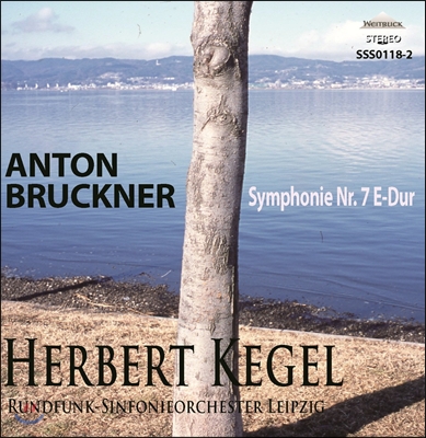Herbert Kegel 브루크너: 교향곡 7번 - 헤르베르트 케겔 (Bruckner: Symphony No.7)
