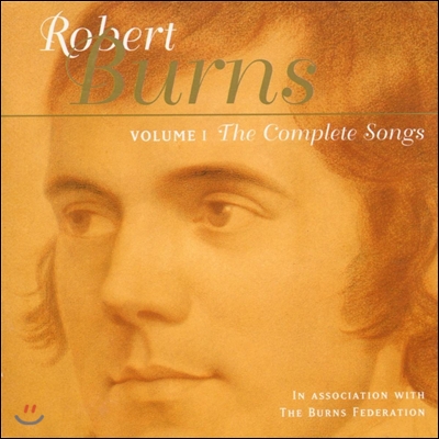 로버트 번즈 민요 전집 1권 (Robert Burns: The Complete Songs Vol.1 - When Rosy May Comes in Wi' Flowers, Duncan Gray, Lady Mary Ann)