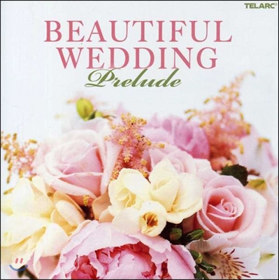 뷰티풀 웨딩 - 프렐류드 (Beautiful Wedding - Prelude)