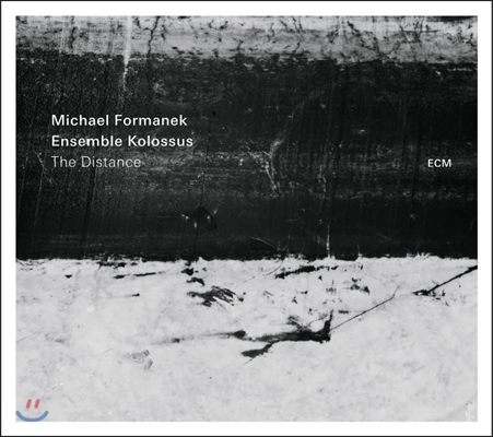 Michael Formanek, Ensemble Kolossus - The Distance